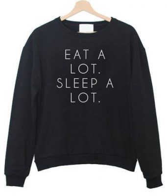 be nice get lots of sleep sweatshirt