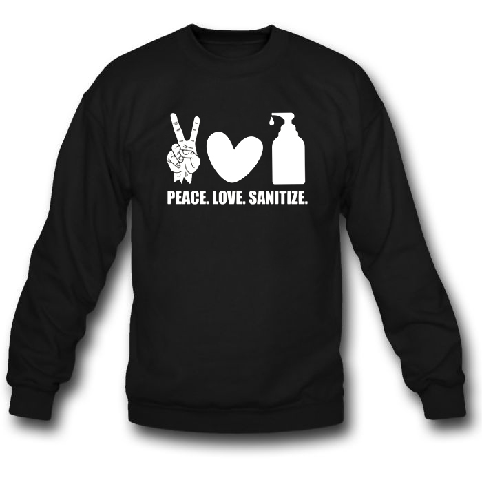 Download Peace Love Sanitize Symbol Sweatshirt